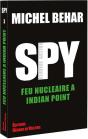 Spy Tome 3 : Feu Nucléaire À Indian Point - Preview