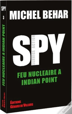 Capa do artigo Spy Tome 3 : Feu Nucléaire À Indian Point