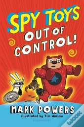 Spy Toys: Out Of Control!