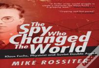 Spy Who Changed The World