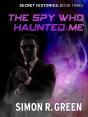 Spy Who Haunted Me - Preview