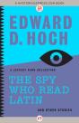 Spy Who Read Latin: And Other Stories - Preview