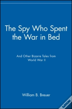 Capa do artigo Spy Who Spent The War In Bed