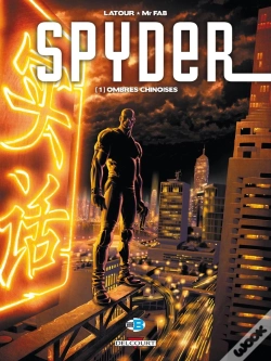 Capa do artigo Spyder Tome 1 ; Ombres Chinoises