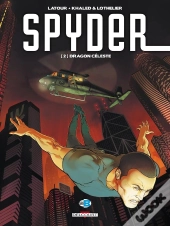 Spyder Tome 2 ; Dragon Céleste