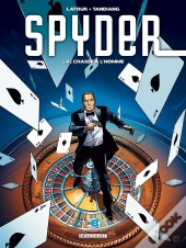 Spyder Tome 4 ; Chasse À L'Homme