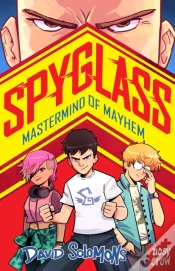 Capa do artigo Spyglass: Mastermind Of Mayhem