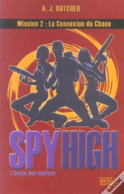Capa do artigo Spyhigh Mission 2 ; La Connexion Du Chaos