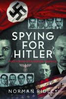 Spying For Hitler