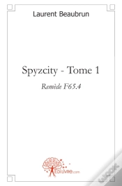 Capa do artigo Spyzcity T.1 ; Remède F65.4