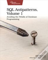 Sql Antipatterns, Volume 1