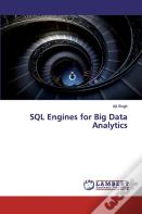 Sql Engines For Big Data Analytics