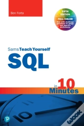 Sql In 10 Minutes A Day, Sams Teach Yourself