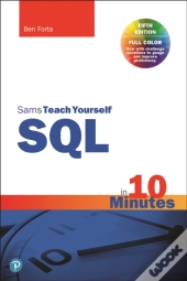 Sql In 10 Minutes A Day, Sams Teach Yourself