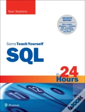 Sql In 24 Hours, Sams Teach Yourself
