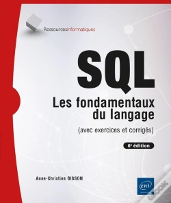 Capa do artigo Sql : Les Fondamentaux Du Langage (Avec Exercices Et Corrigés) (6e Édition)