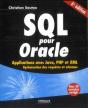 Sql Pour Oracle - Applications Avec Java, Php Et Xml. Optimisation Des Requetes Et Schemas. Avec 50 - Preview