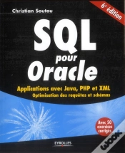 Capa do artigo Sql Pour Oracle - Applications Avec Java, Php Et Xml. Optimisation Des Requetes Et Schemas. Avec 50