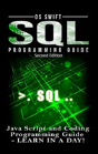 Sql Programming: Java Script And Coding Programming Guide: Learn In A Day! - Preview