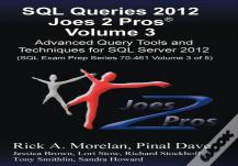 Sql Queries 2012 Joes 2 Pros (R) Volume 3