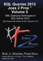Sql Queries 2012 Joes 2 Pros (R) Volume 5 - Preview