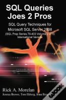 Sql Queries Joes 2 Pros Volume 2 (International Edition)