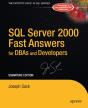 Sql Server 2000 Fast Answers For Dbas And Developers, Signature Edition - Preview