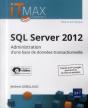 Sql Server 2012 - Administration D'Une Base De Donnees Transactionnelle (Edition Enrichie De Videos) - Preview