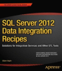 Sql Server 2012 Data Integration Recipes - Preview