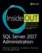 Sql Server 2017 Administration Inside Out - Preview
