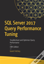 Sql Server 2017 Query Performance Tuning
