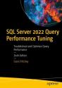 Sql Server 2022 Query Performance Tuning - Preview