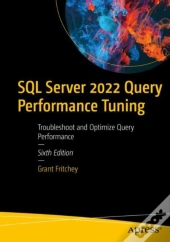 Sql Server 2022 Query Performance Tuning
