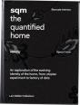 Sqm The Qualified Home /Anglais - Preview