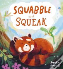 Squabble And Squeak