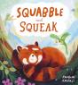 Squabble And Squeak - Preview