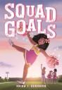 Squad Goals - Preview