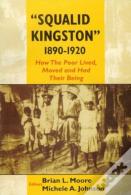 Squalid Kingston 1890-1920