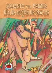Squanto Y El Primer Dia De Accion De Gracias (Squanto And The First Thanksgiving)