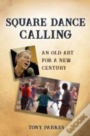 Square Dance Calling