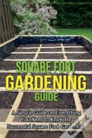 Square Foot Gardening Guide