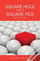 Square Hole For A Square Peg