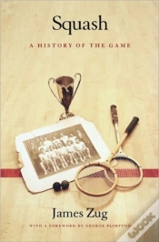 Capa do artigo Squash: A History Of The Game