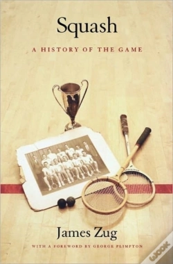 Capa do artigo Squash: A History Of The Game