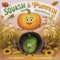 Squash & Pumpkin: #Squashgoals - Preview