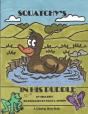 Squatchy'S In His Puddle: A Coloring Sto - Preview