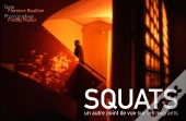 Squats ; Un Autre Point De Vue Sur Les Migrants