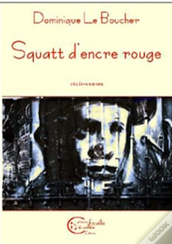 Capa do artigo Squatt D'Encre Rouge
