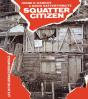 Squatter Citizen - Preview