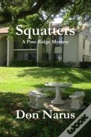 Squatters- A Pine Ridge Mystery